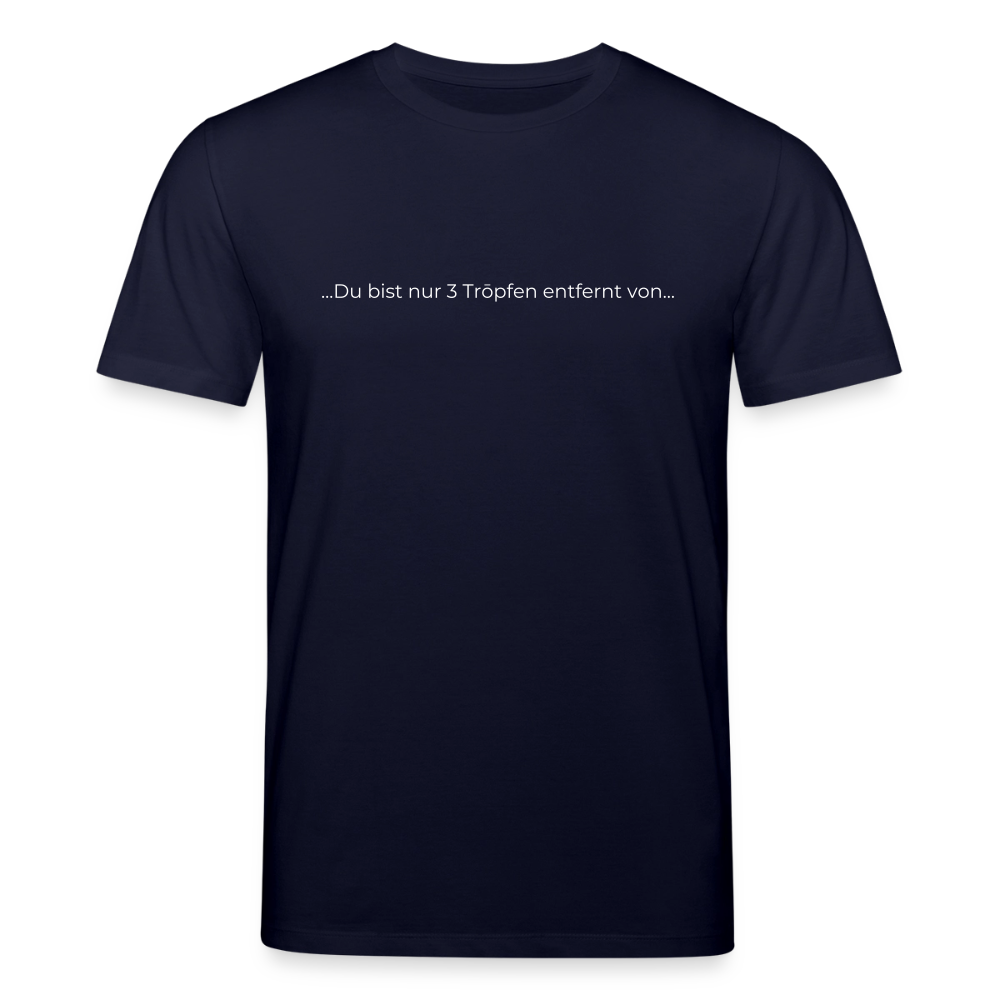 Nur 3 Trōpfen entfernt - Unisex Bio-T-Shirt - Navy