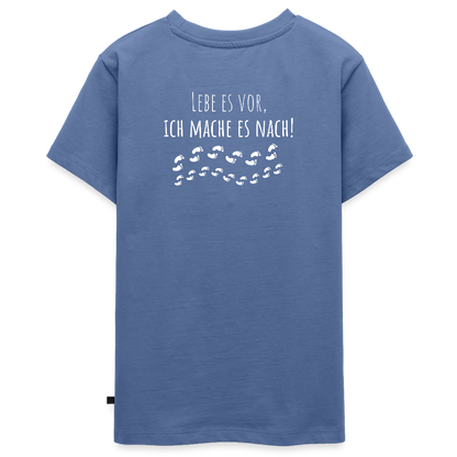 Gesundheit schafft Freiheit (Lebe es vor, ich maches es nach) / Teenager Premium T-Shirt - Taubenblau