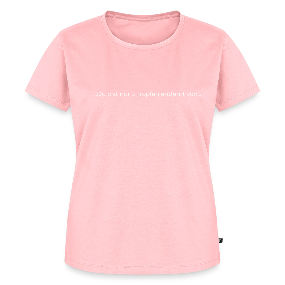 Nur 3 Trōpfen entfernt - Frauen Premium T-Shirt - Rosa