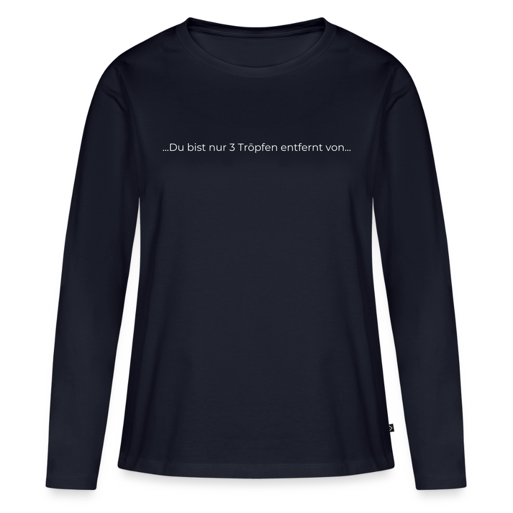Nur 3 Trōpfen - Frauen Premium Langarmshirt - Navy
