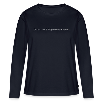 Nur 3 Trōpfen - Frauen Premium Langarmshirt - Navy