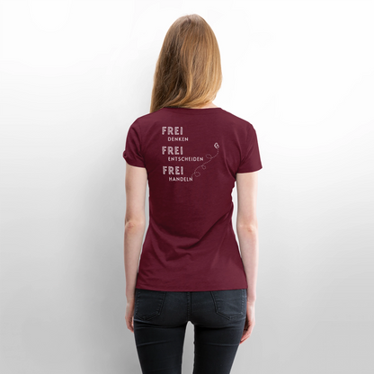 Gesundheit schafft Freiheit (FREI) / 100% Bio Frauen Premium T-Shirt (weiß) - Burgunderrot