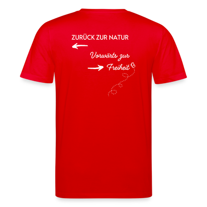 Gesundheit schafft Freiheit (Zurück zur Natur) / 100% Bio T-Shirt Herren - Rot