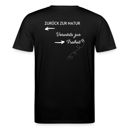 Gesundheit schafft Freiheit (Zurück zur Natur) / 100% Bio T-Shirt Herren - Schwarz