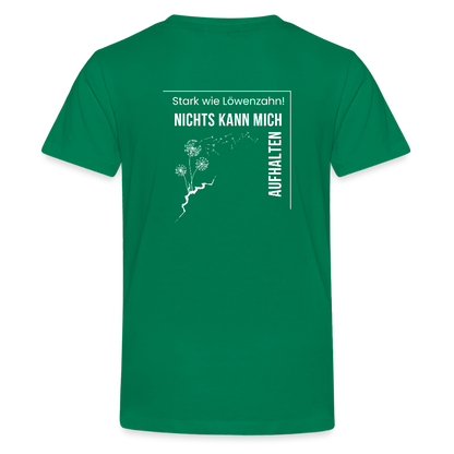 Gesundheit schafft Freiheit (Stark wie Löwenzahn) / Teenager Premium T-Shirt - Kelly Green