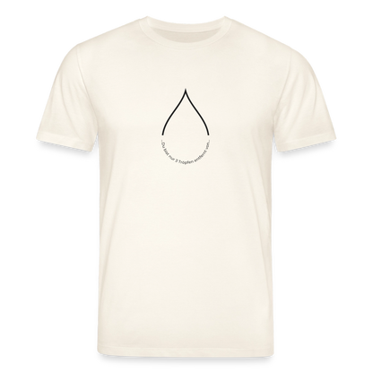 Nur 3 Trōpfen entfernt v2 - Unisex Bio-T-Shirt (weiß) - Naturweiß 