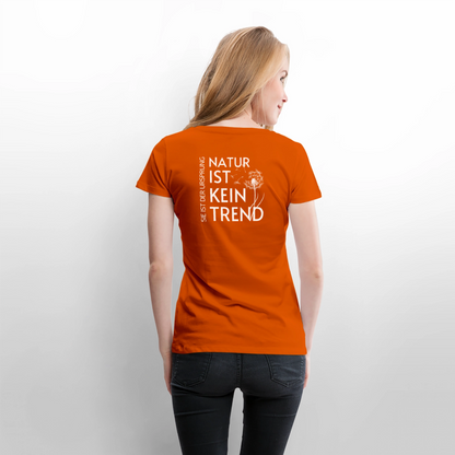 Gesundheit schafft Freiheit (Natur ist kein Trend) / 100% Bio Frauen Premium T-Shirt (weiß) - Orange 
