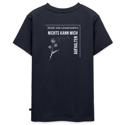 Gesundheit schafft Freiheit (Stark wie Löwenzahn) / Teenager Premium T-Shirt - Navy