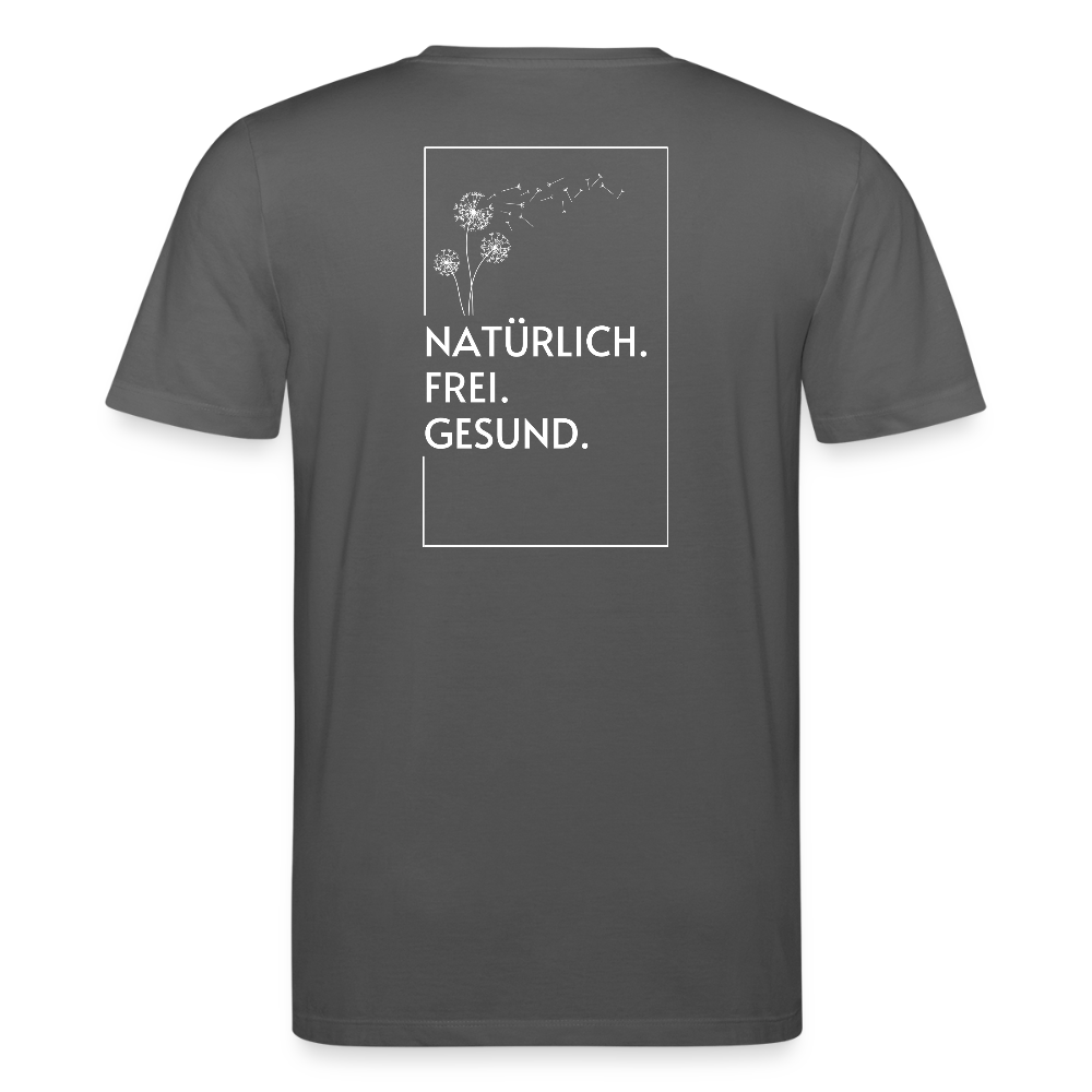 Gesundheit schafft Freiheit (Natürlich) / 100% Bio T-Shirt Herren - Anthrazit