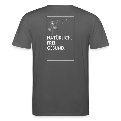 Gesundheit schafft Freiheit (Natürlich) / 100% Bio T-Shirt Herren - Anthrazit