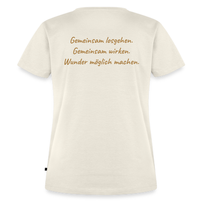 Die Eule / Gemeinsam losgehen - 100% BIO Frauen Premium T-Shirt - Naturweiß