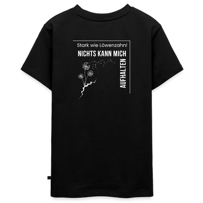 Gesundheit schafft Freiheit (Stark wie Löwenzahn) / Teenager Premium T-Shirt - Schwarz