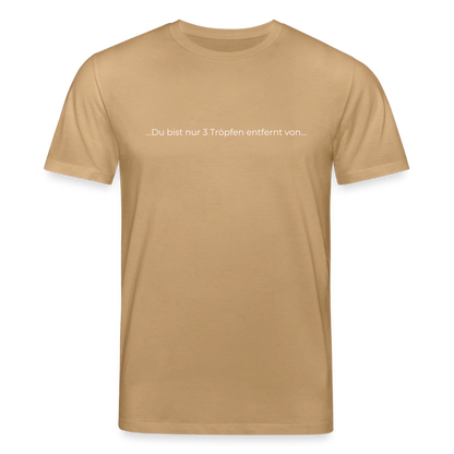 Nur 3 Trōpfen entfernt - Unisex Bio-T-Shirt - Karamell 
