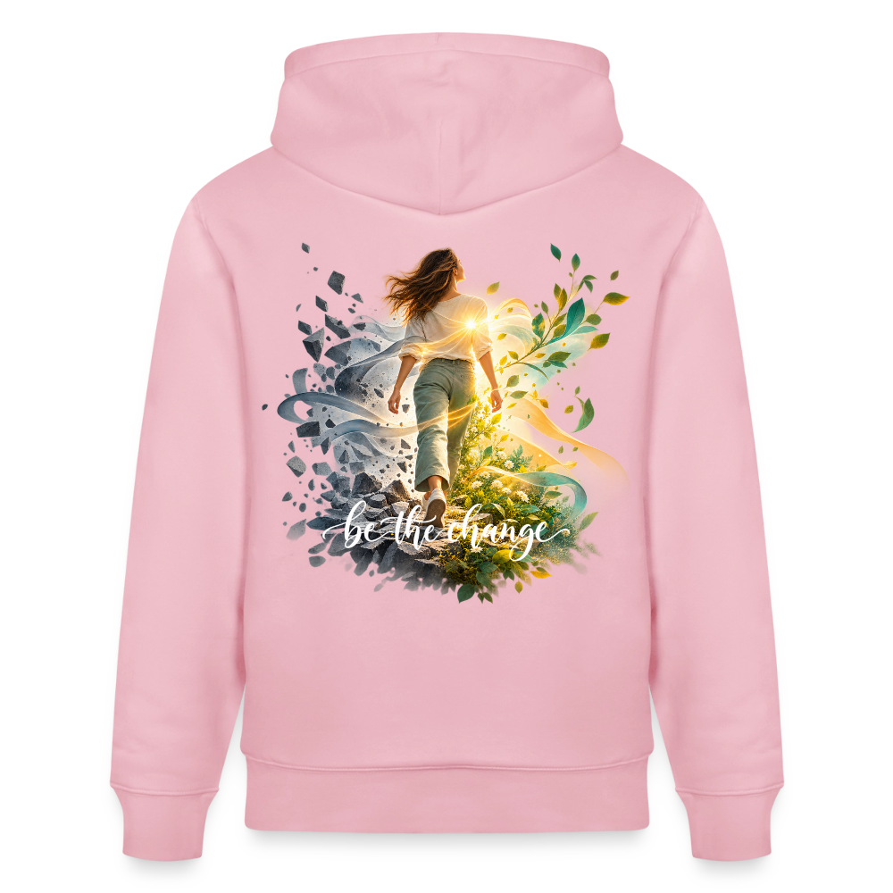 be the change /female - 100% Bio-Hoodie Unisex CRUISER - Hellrosa