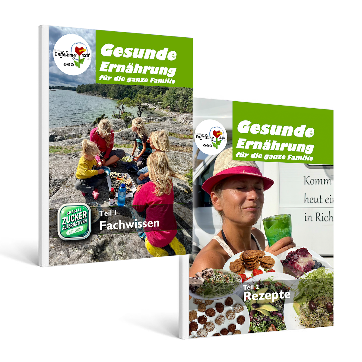 Gesunde Ernährung für die ganze Familie - Teil 1 & 2 Fachwissen und Rezepte / PRINT